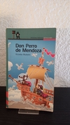 Don Perro de Mendoza (usado) - Vicente Muleiro