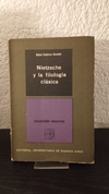 Nietzche y la filología clásica (usado) - Rafael Gutierrez Girardot