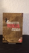 Graffiti Ninja (usado) - Osvaldo Aguirre