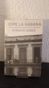Supe la Habana (usado) - Horacio Esber