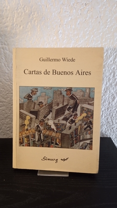 Cartas de Buenos Aires (usado) - Guillermo Wiede
