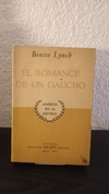 El romance de un gaucho (usado) - Benito Lynch
