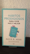Hábitos Prodigiosos (usado) - David B. Agus