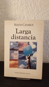Larga distancia (usado)- Martin Caparros