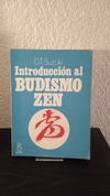 Introducción al budismo zen (usado) - D.T. Suzuki