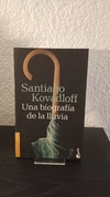 Una biografía de la lluvia (usado) - Santiago Kovadloff