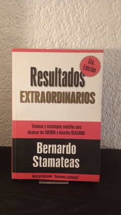 Resultados extraordinarios (usado, B) - Bernardo Stamateas