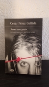 Sarna con gusto (usado) - César Pérez Gellida