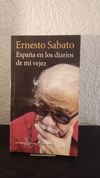España en los diarios de mi viejez (usado) - Ernesto Sabato