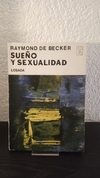 Sueño y sexualidad (usado) - Raymond De Becker