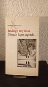 Ningún lugar sagrado (usado) - Rodrigo Rey Rosa