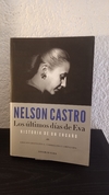 Los últimos días de Eva (usado) - Nelson Castro