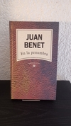 En la penumbra (usado) - Juan Benet