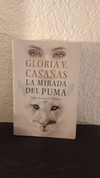 La mirada del puma (usado) - Gloria V. Casañas