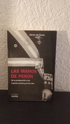 Las manos de Perón (usado) - Adrián del Busto