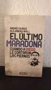 El último maradona (usado) - Andrés Burgo y Alejandro Wall