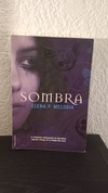 Sombra (detalle en canto, usado) - Elena P. Melodia