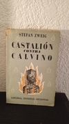 Castalión contra calvino (usado, detalle con cinta) - Stefan Zweig