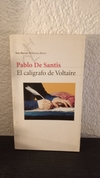 El calígrafo de Voltaire (usado) - Pablo De Santis