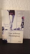 Las señoras Hemingway (usado) - Naomi Wood