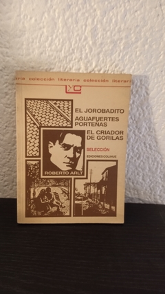 El jorobadito y otros (usado) - Roberto Arlt