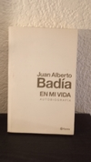 En mi vida, Badía (usado) - Juan Alberto Badía