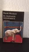 El elefante desaparece (usado) - Haruki Murakami