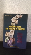 Argentinas de Rosas a Perón (usado) - María Gabriela Mizraje