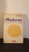 Madurez (usado) - Osho