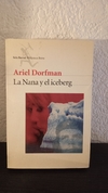 La nana y el iceberg (usado) - Ariel Dorfman