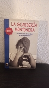 La guardería montonera (usado) - Analía Argento