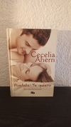 Posdata: Te quiero (usado) - Cecelia Ahern