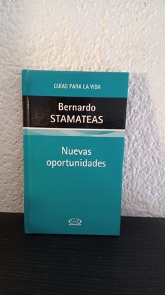 Nuevas oportunidades (usado) - Bernardo Stamateas