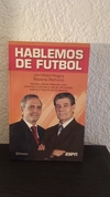 Hablemos de futbol (usado) - Víctor Hugo y Roberto Perfumo