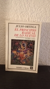 El principio radical de lo nuevo (usado) - Julio Ortega