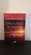 Una fuente de energía (usado) - Carlos María de Heredia