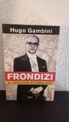Frondizi (usado) - Hugo Gambini