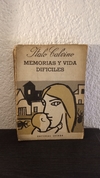 Memorias y vida dificiles (usado, tapa despegada y detalle en canto) - Italo Calvino