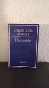 Discusión (usado) - Jorge Luis Borges