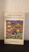 El tamaño de mi esperanza (usado) - Jorge Luis Borges