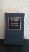 La rebelión de las masas (usado) - Jose Ortega y Gasset