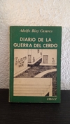 Diario de la guerra del cerdo (usado) - Adolfo B. Casares
