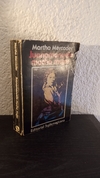 Juanamanuela mucha mujer (usado, despegado) - Martha Mercader