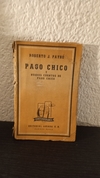 Pago chico y otro (usado, detalle en canto) - Roberto J. Payró