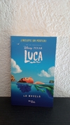 Luca la novela (usado) - Disney