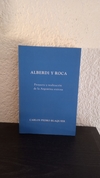 Alberdi y Roca (usado) - Carlos Pedro Blaquier