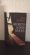 Secreto a dos voces (usado) - Lisa Jackson
