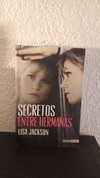 Secretos entre hermanas (usado) - Lisa Jackson