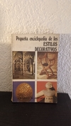 Pequeña enciclopedia de los estilos decorativos - Sara Tamayo