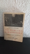 Asi Hablaba Zarathustra (1964, usado) - Federico Nietzsche